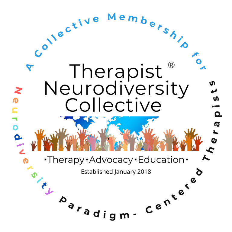 Alt Text: Logo for the Therapist Neurodiversity Collective. The circular design includes the organization's name in black text, "Therapist Neurodiversity Collective," with a blue and white world map in the background. Below, the words "Therapy · Advocacy · Education" are written in black, with "Established January 2018" in smaller text. At the bottom, a row of multicolored raised hands appears. Surrounding the central design, curved text reads, "A Collective Membership for Neurodiversity Paradigm-Centered Therapists," with "Neurodiversity" in rainbow colors. Image Description: The image features a circular logo for the Therapist Neurodiversity Collective. The central text, "Therapist Neurodiversity Collective," is in black, with a blue and white stylized world map behind it. Below, the words "Therapy · Advocacy · Education" appear, followed by "Established January 2018" in smaller font. A row of diverse, multicolored raised hands is displayed at the bottom. Encircling the logo, curved text reads, "A Collective Membership for Neurodiversity Paradigm-Centered Therapists," with "Neurodiversity" in a rainbow gradient.